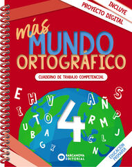 Más Mundo Ortográfico 4 Más Mundo Ortográfico 4