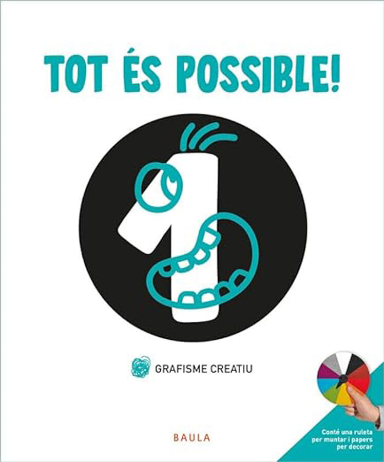 Tot &Eacute;s Possible! Grafisme Creatiu 1 Baula