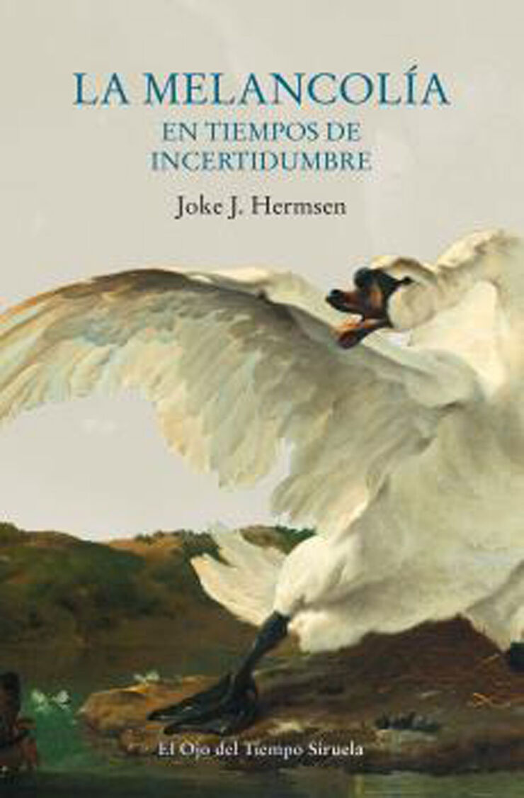 La melanconia de la incertidumbre