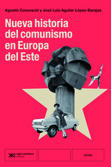 Nueva historia del comunismo en Europa del Este Nueva historia del comunismo en Europa del Este