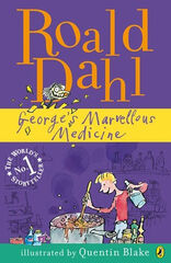 George's Marvellous Medicine George's Marvellous Medicine