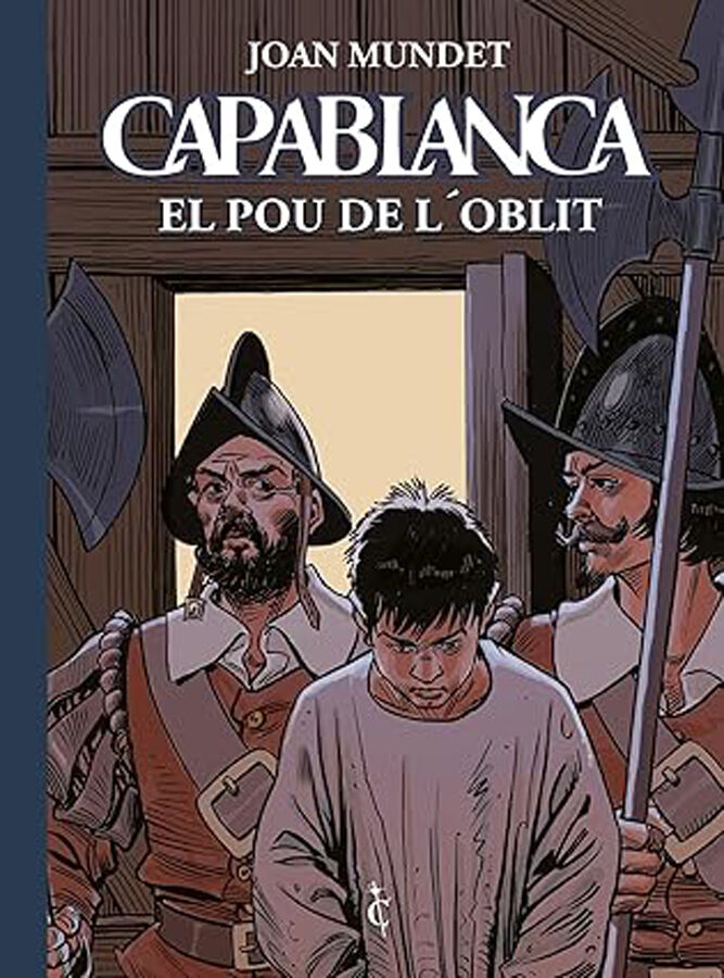 Capablanca Vol. 5. El pou de l'oblit