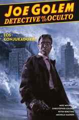 Joe Golem detective de lo oculto 4. Los Joe Golem detective de lo oculto 4. Los