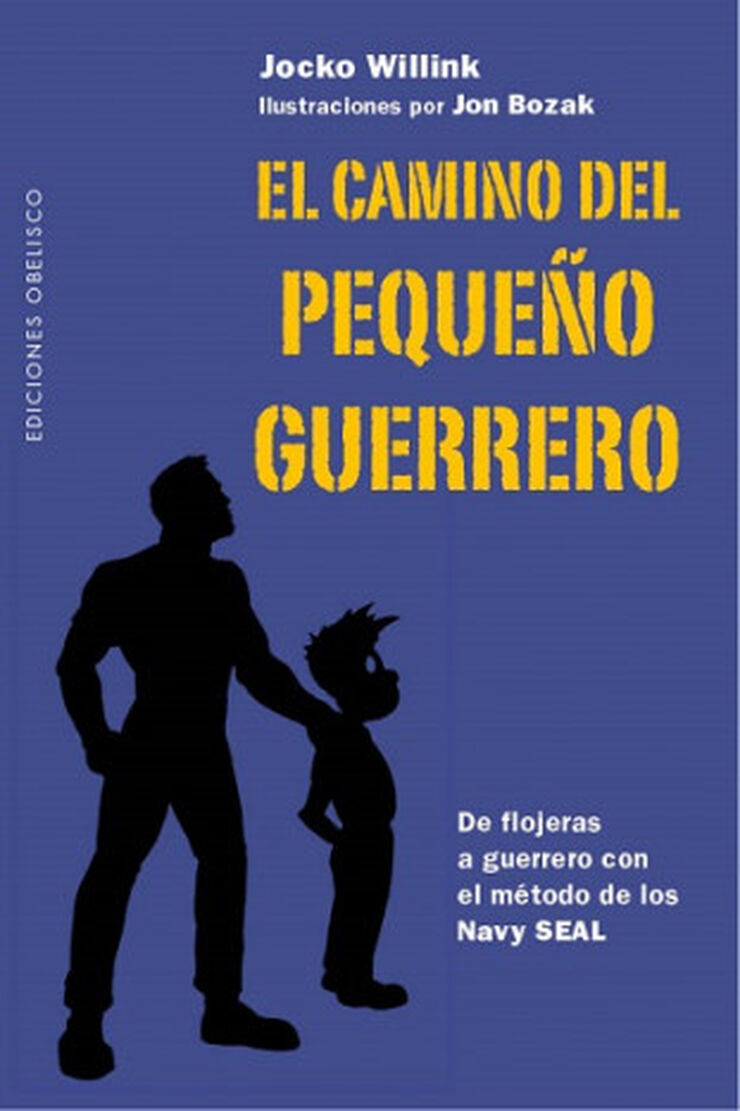 CAMINO DEL PEQUEÑO GUERRERO, EL