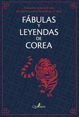 Fábulas y leyendas de Corea Fábulas y leyendas de Corea