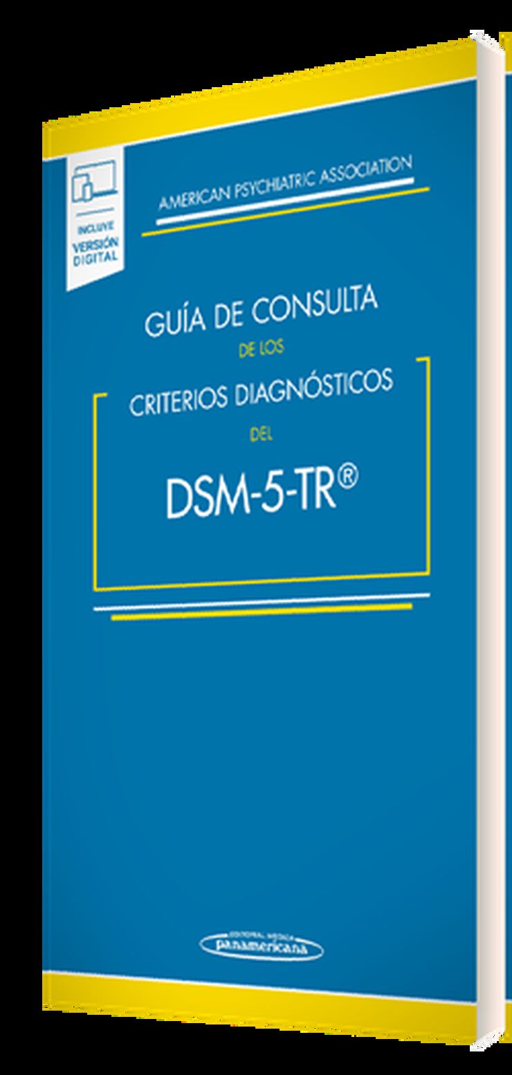 Guía de Consulta de los Criterios Diagnósticos del DSM-5- TR ®