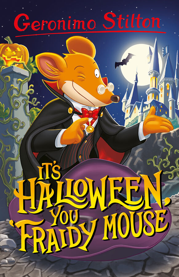 Geronimo Stilton 11. It&rsquo;s Halloween, You Fraidy Mouse