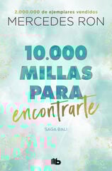 10.000 millas para encontrarte (Bali 2) 10.000 millas para encontrarte (Bali 2)