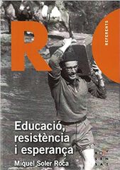 Educació, resistència i esperança