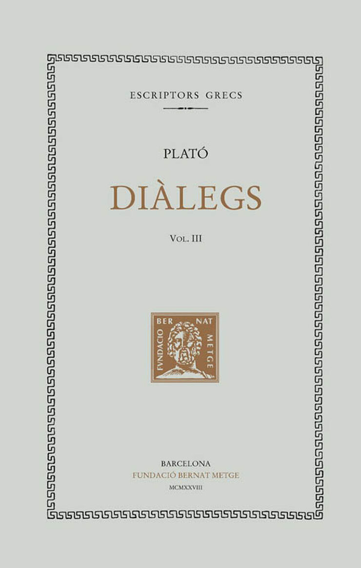 Diàlegs, vol. III: Ió. Hípias Menor. Hípias Major. Eutidem