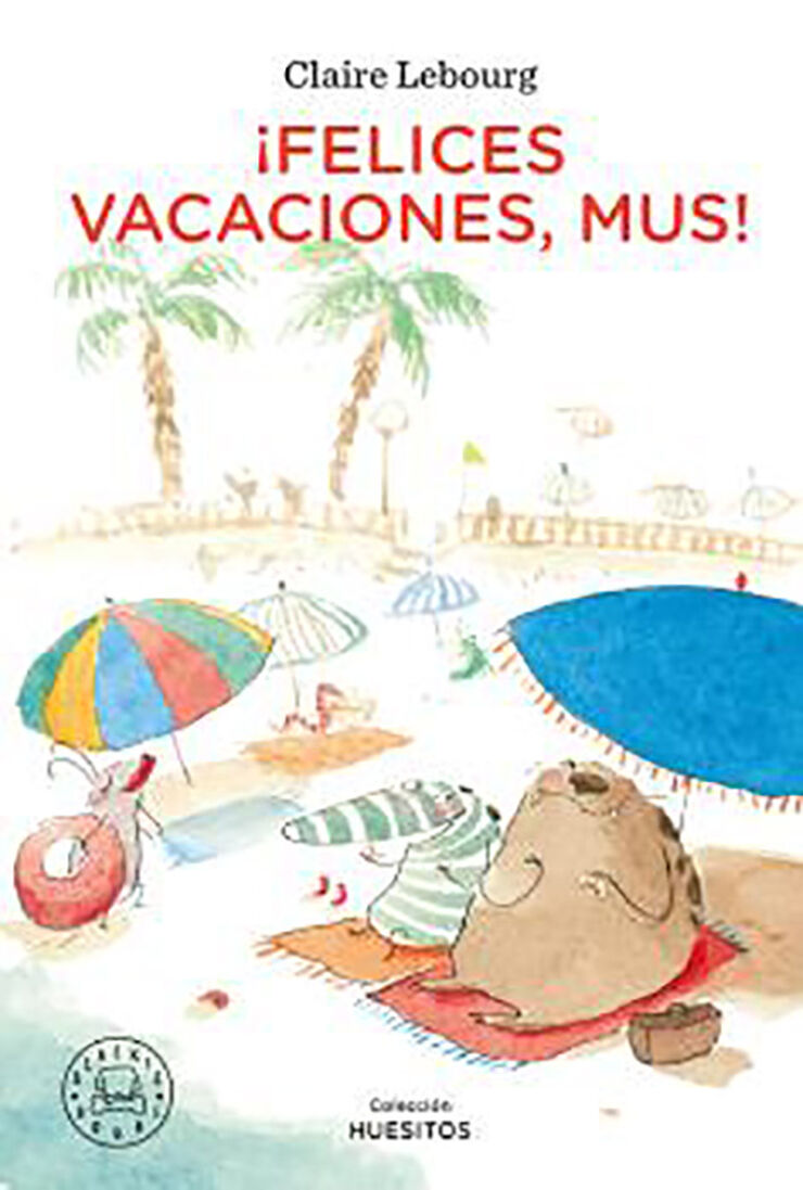 Felices vacaciones, Mus!