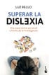 Superar la dislexia Superar la dislexia