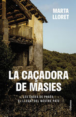 La caçadora de masies La caçadora de masies