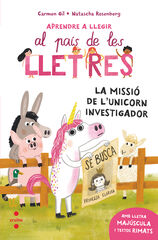 Aprendre a llegir 5. La missió de l'unicorn investigador Aprendre a llegir 5. La missió de l'unicorn investigador