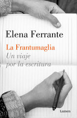 La frantumaglia La frantumaglia