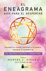 El eneagrama. Guía para el despertar El eneagrama. Guía para el despertar