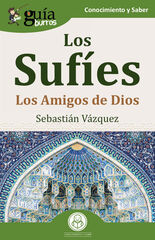GuíaBurros: Los Sufíes GuíaBurros: Los Sufíes