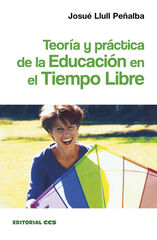 Teoría y práctica de la educación en el Tiempo Libre