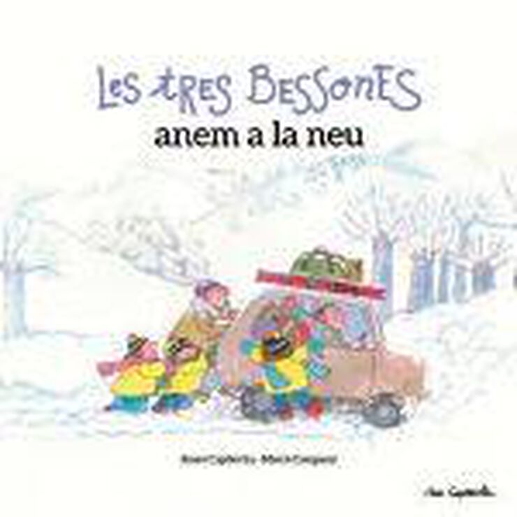 Les Tres Bessones anem a la neu