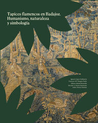 Tapices flamencos en Badajoz