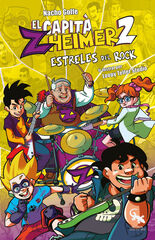 El capità Zheimer 2. Estrelles del rock El capità Zheimer 2. Estrelles del rock