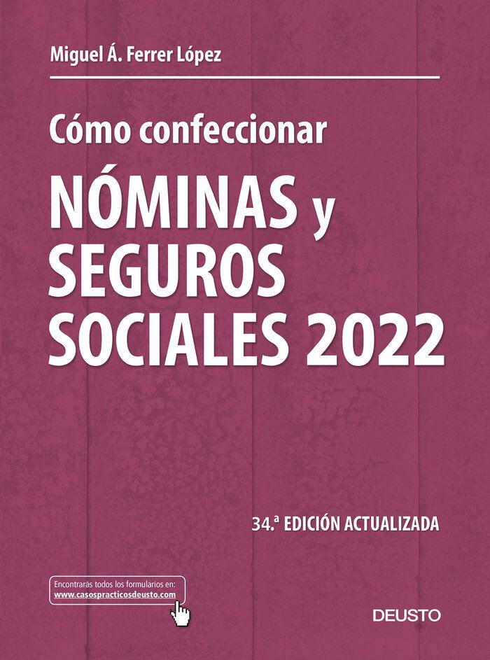 C&oacute;mo confeccionar n&oacute;minas y seguros sociales 2022
