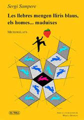 Les llebres mengen lliris blaus, els hom Les llebres mengen lliris blaus, els hom