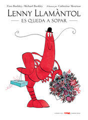 Lenny Llamàntol es queda a sopar Lenny Llamàntol es queda a sopar