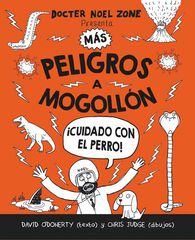 M&aacute;s peligros a mogoll&oacute;n