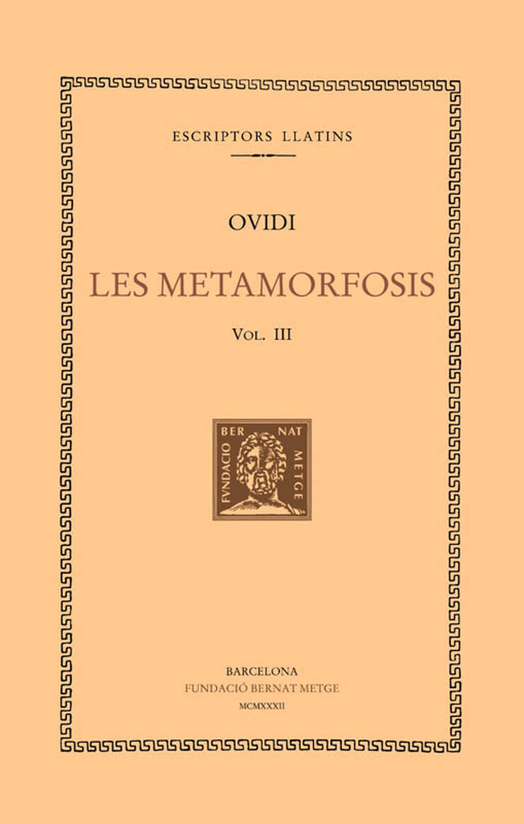 Les metamorfosis, vol. III i últim: llibres XI-XV