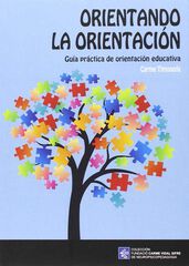 Orientando la orientación Orientando la orientación