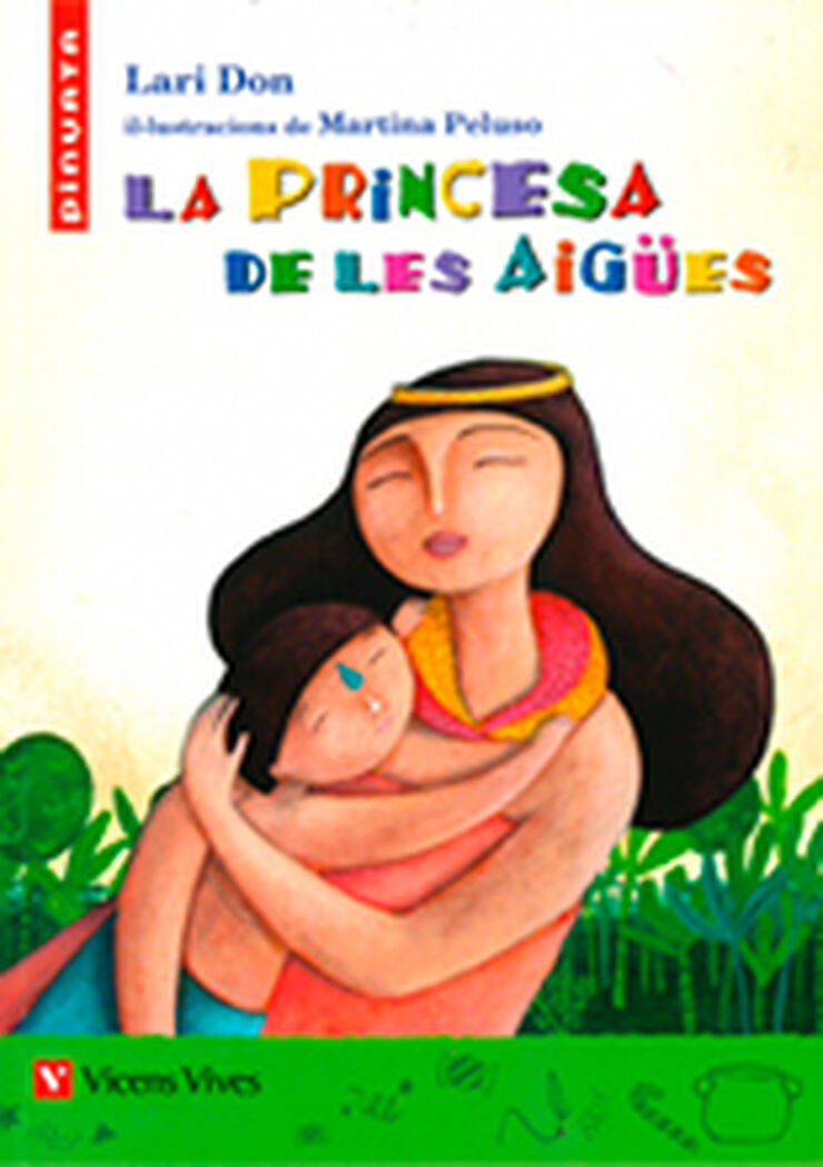 Princesa de les aigües, La Princesa de les aigües, La