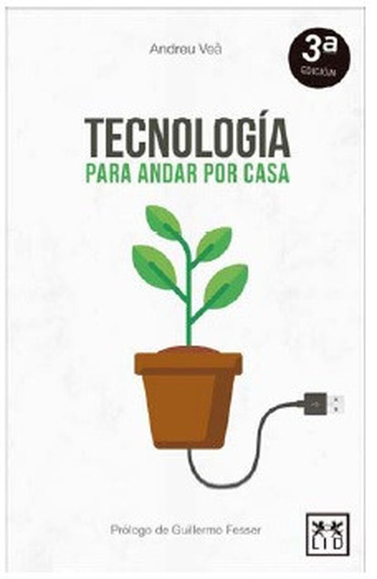 Tecnología para andar por casa