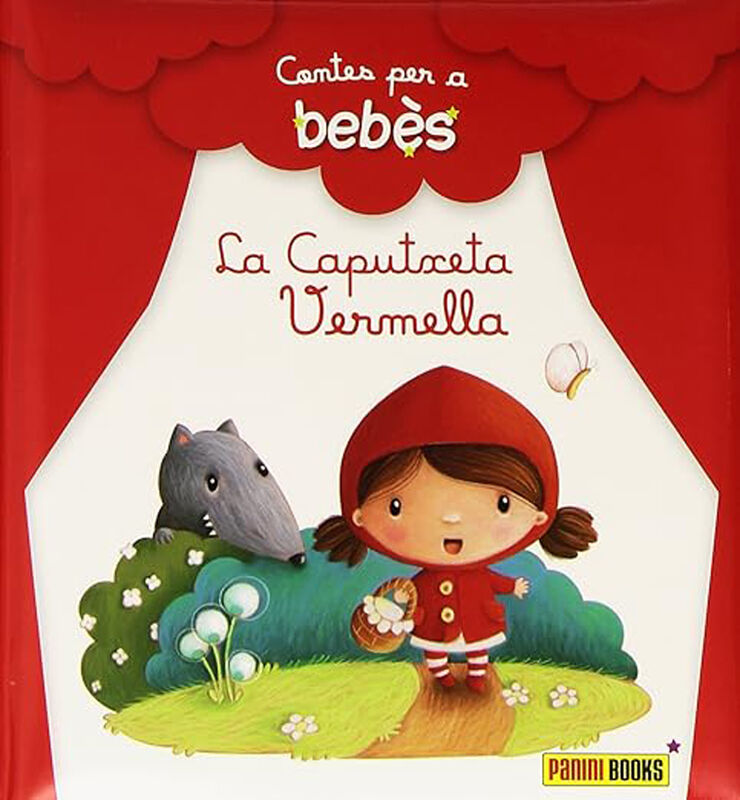 Contes per a beb&egrave;s, la caputxeta vermella