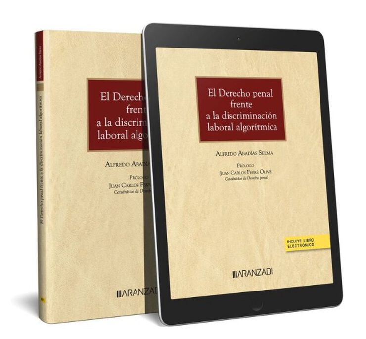 El derecho penal frente a la discriminación laboral algorítmica