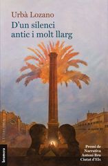 D'un silenci antic i molt llarg D'un silenci antic i molt llarg