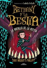 Bethany y la Bestia 3 - La batalla de la bestia Bethany y la Bestia 3 - La batalla de la bestia