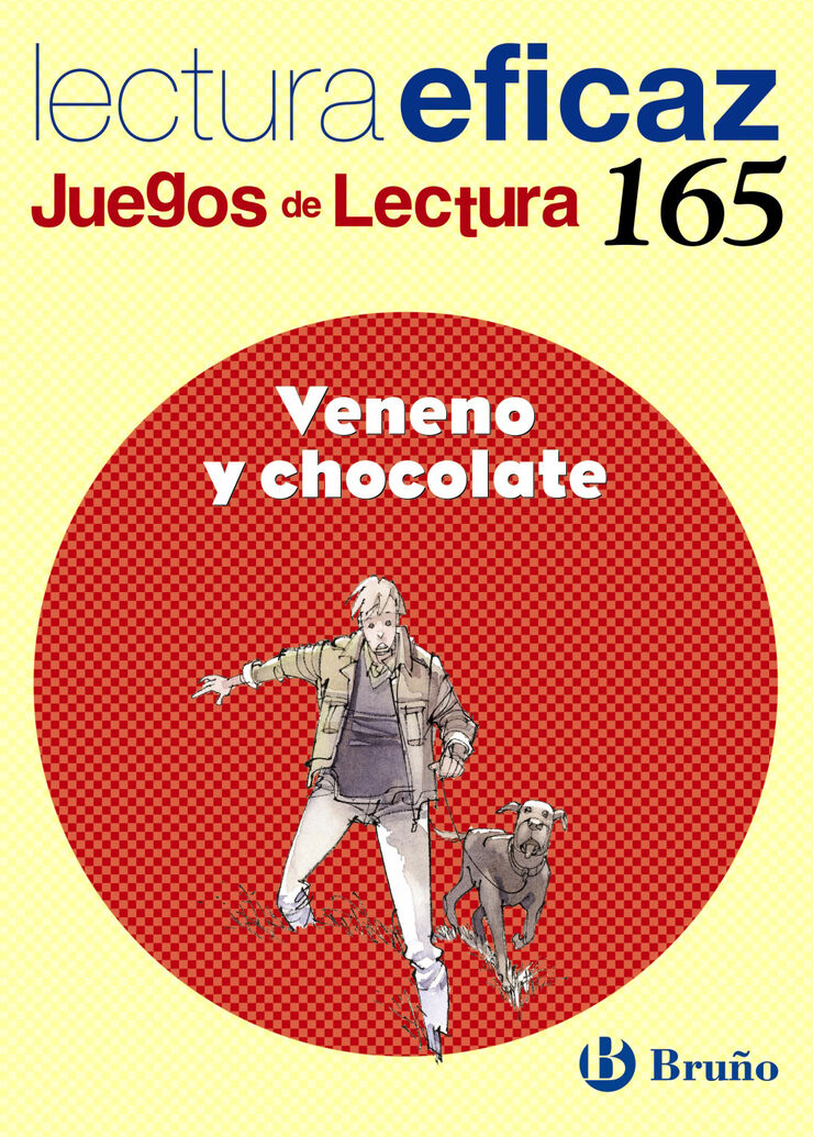 VENENO Y CHOCOLATE PRIMARIA JUEGOS DE LECTURA Bruño Text 9788421673409
