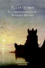 La correspondencia de Fradique Mendes La correspondencia de Fradique Mendes
