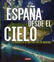 España desde el cielo España desde el cielo