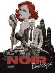 Noir burlesque 2 Noir burlesque 2