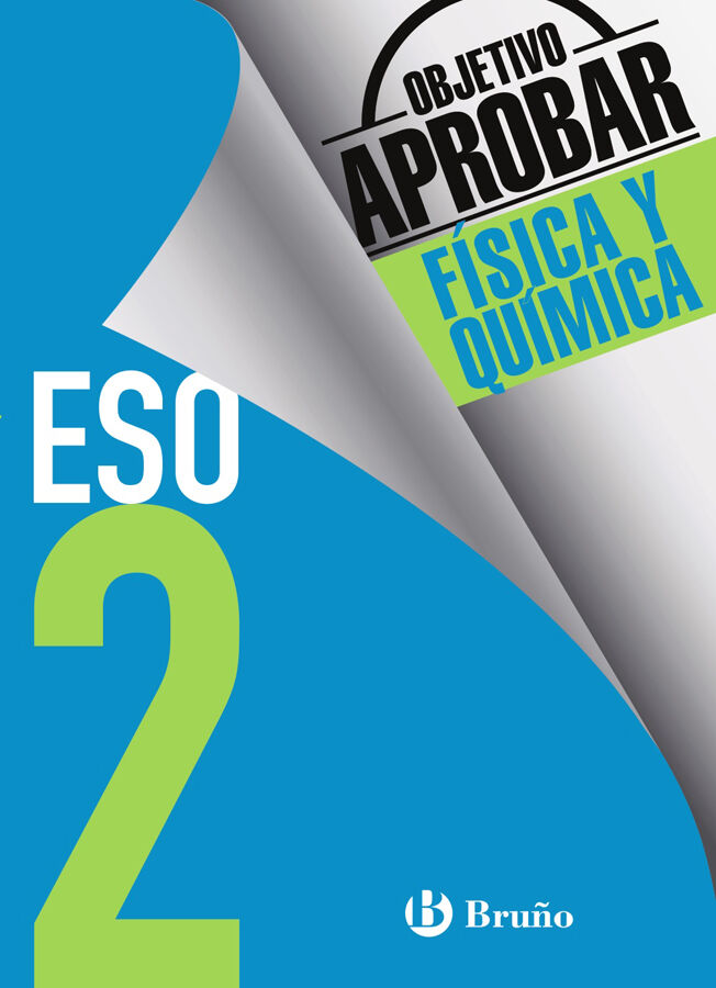 Objetivo aprobar F&iacute;sica y Qu&iacute;mica 2 ESO