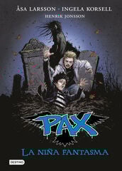 Pax. La niña fantasma Pax. La niña fantasma
