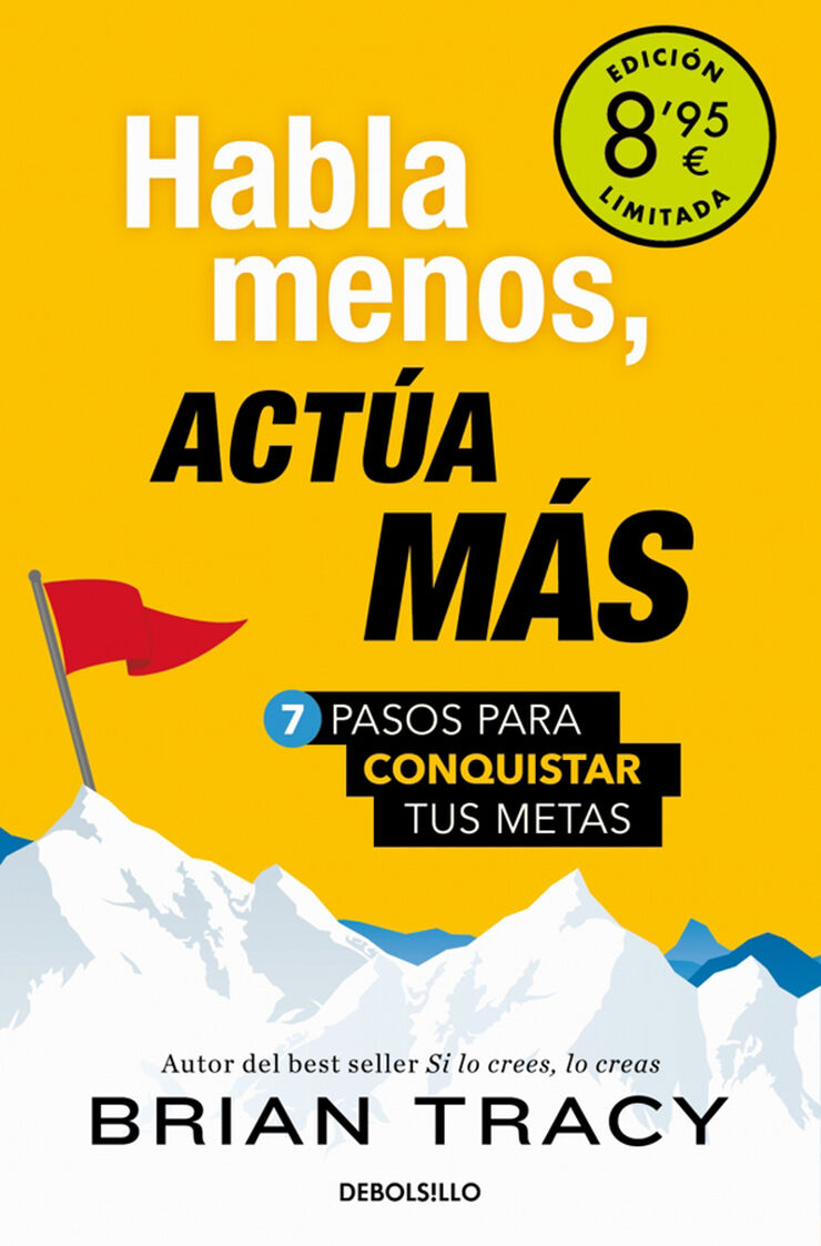 Habla menos, actúa más (Campaña de verano edición limitada)