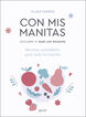 Con mis manitas. Descubre el Baby-Led Weaning