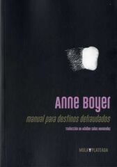 Manual para destinos defraudados Manual para destinos defraudados