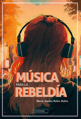 Música para la rebeldía Música para la rebeldía