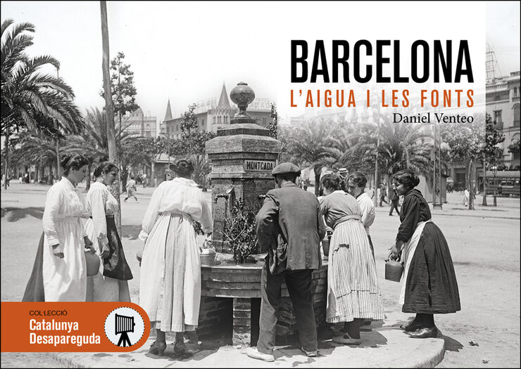 Barcelona l'aigua i les fonts