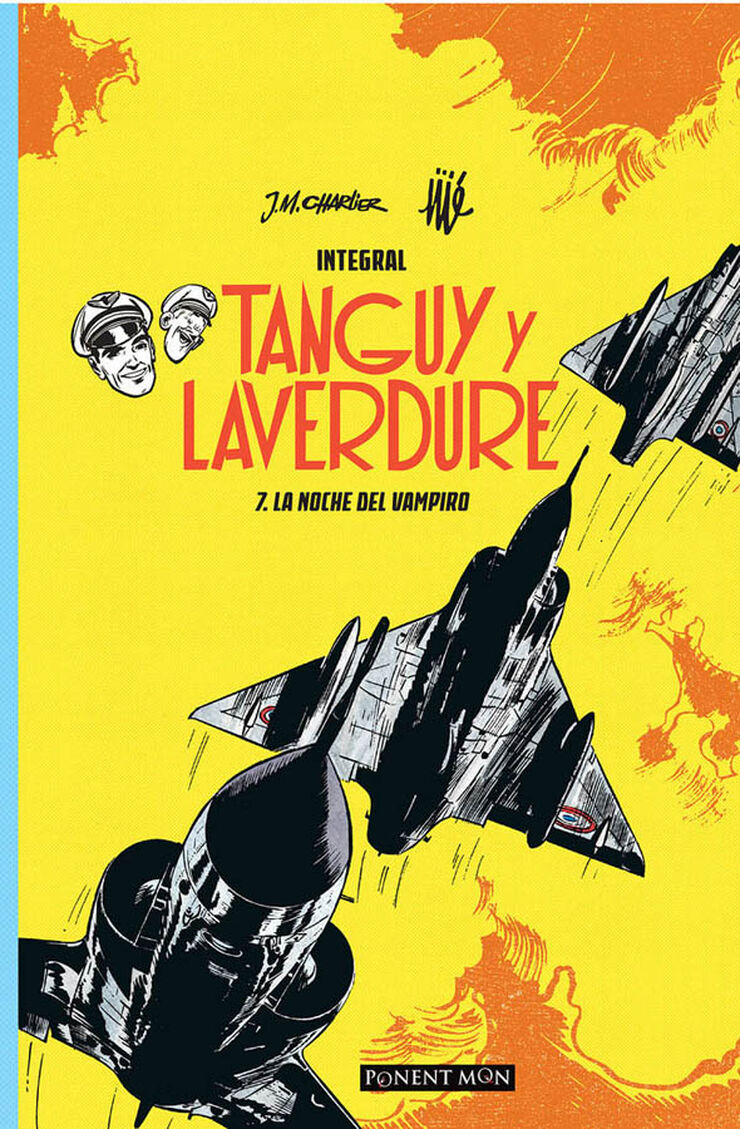 Tanguy y Laverdure integral 7