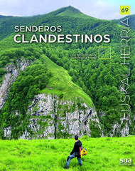 Senderos clandestinos Senderos clandestinos